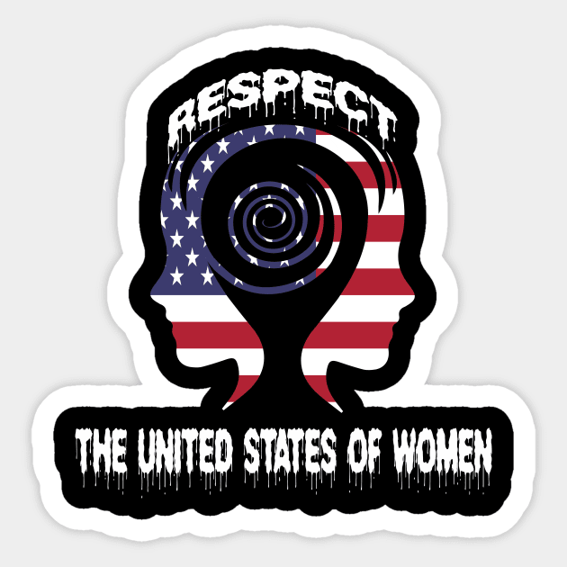 RESPECT THE UNITED STATES OF WOMEN Sticker by praisegates